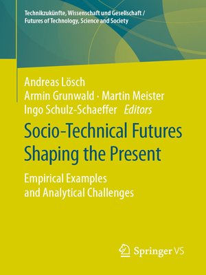 cover image of Socio-Technical Futures Shaping the Present